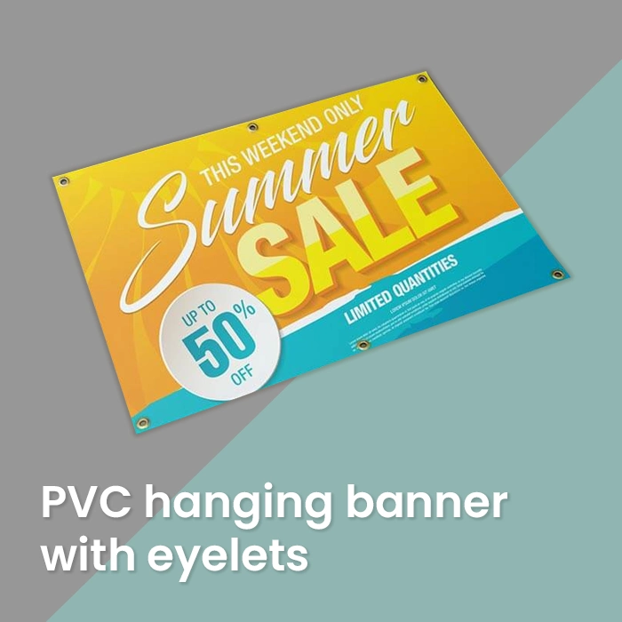 PVC hanging banner with eyelets