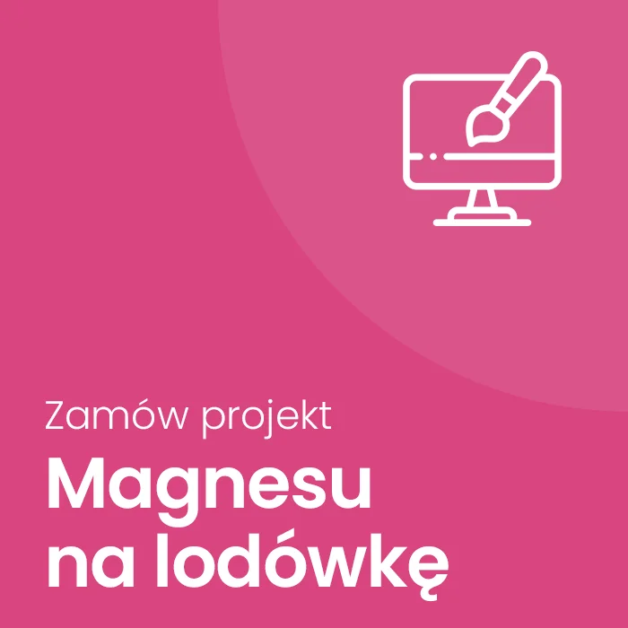 Projekt magnesu na lodówkę