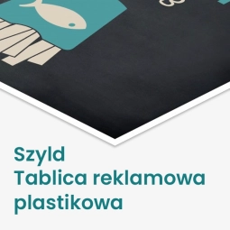 Tablica / szyld reklamowy plastikowy