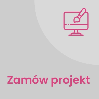 Zamów PROJEKT Zamów PROJEKT